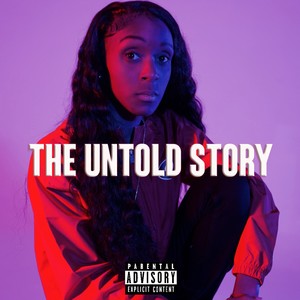 The Untold Story (Explicit)