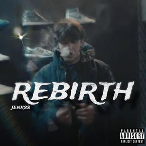 ReBirth (Explicit)