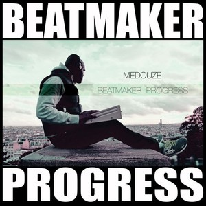 Beatmaker Progress