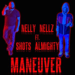 Maneuver (feat. Shots Almighty) [Explicit]