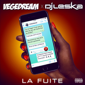 La fuite (Vegedream X Dj Leska / Edit Mix)