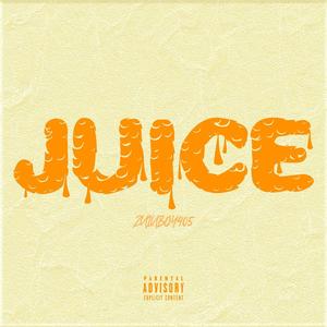 JUICE (Explicit)