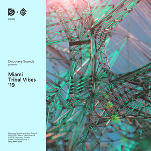 Discovery Sounds presents Miami Tribal Vibes ‘19