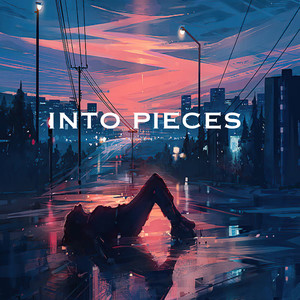 Eessa - Into Pieces (Explicit)