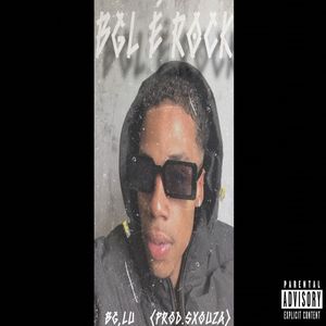 BGL É ROCK (Explicit)