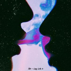Jet-Lag Life 3 (Explicit)