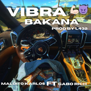 Vibra Bakana (Explicit)