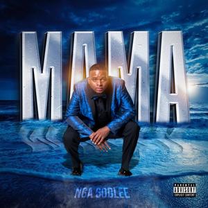 MAMA (Music And My Alibi) [Explicit]