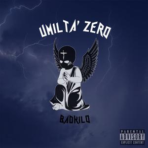UMILTA' ZERO (Explicit)