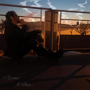 3 gouttes, il pleut...(regarde) (Explicit)