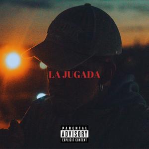 La Jugada (Explicit)