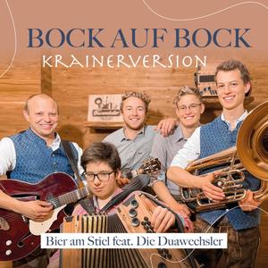 Bock auf Bock(feat. Die Duawechsler & Korbinian Sicklinger) (Krainer Version)