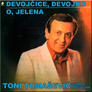 Devojcice, devojko