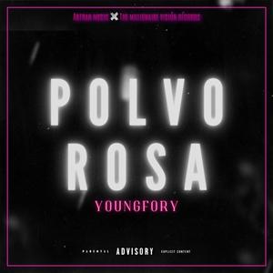 Polvo Rosa (Explicit)