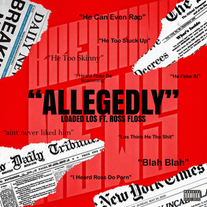 Allegedly (Explicit)