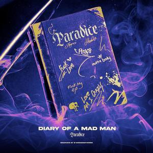 Diary Of A Mad Man (Explicit)