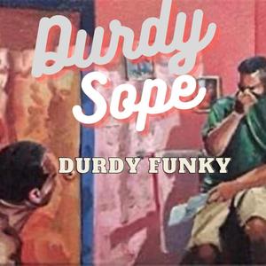 Durdy Funky (Explicit)