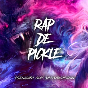 Doblecero - Rap de Pickle (feat. Bastiancortesxv)
