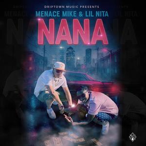 NaNa (feat. Lil Nita) (Explicit)