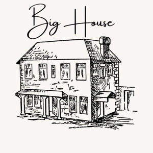 Big House
