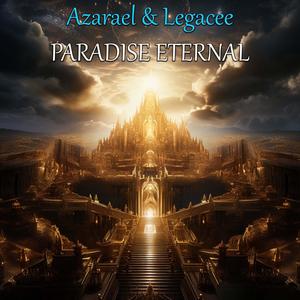 Paradise Eternal (feat. Legacee)