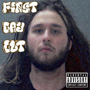 First Day Out Freestyle (Explicit)