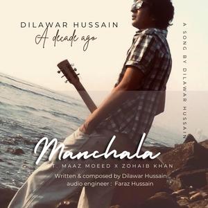 Manchala (feat. Maaz Moeed & Zohaib Khan)