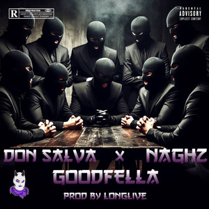 GOODFELLA (Explicit)