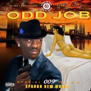 ODDJOB 2 "TIME & AH HALF" (feat. SpanknNewMusic & SoulCity) [Explicit]