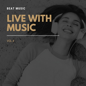 Live with Music, Vol. 4 (Original Mix)