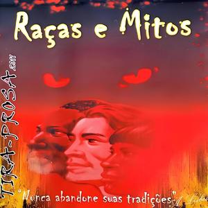 Raças e Mitos