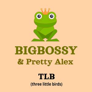 TLB (three little birds)