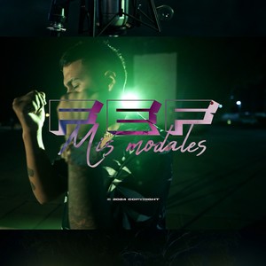 Mis Modales (Extended Version|Explicit)