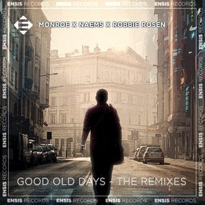 Good Old Days (WildHearts & Mac Louis Remix)