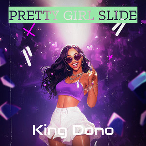 Pretty Girl Slide (Explicit)