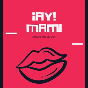 ¡Ay! Mami