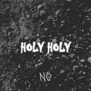Holy Holy (Explicit)