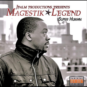 Super Human (Explicit)