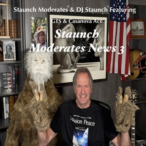 Staunch Moderates News 3