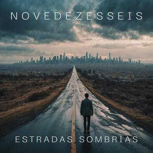Estradas Sombrias