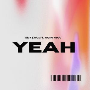 Yeah (Explicit)
