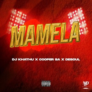 Mamela (Explicit)