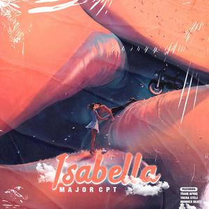 Isabella (feat. Traib Afriq, Thera Steli & Munnex Beatz)