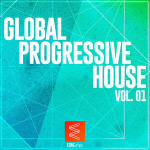 Global Progressive House, Vol. 01