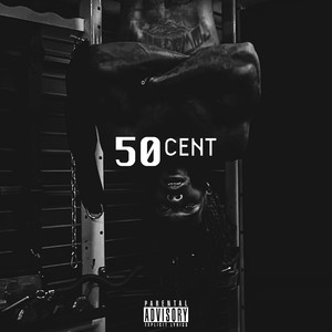 50 CENT (Explicit)