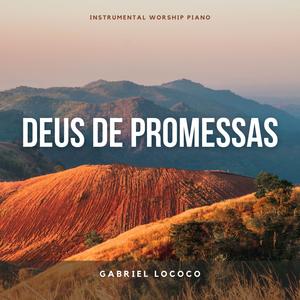 Deus de Promessas (Piano Instrumental)