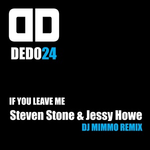 If You Leave Me (Deejay MiMMo)