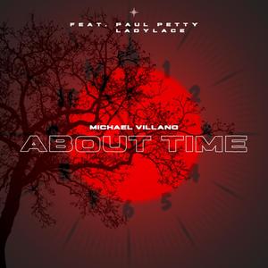 About Time(feat. Paul Petty & LadyLace1st)