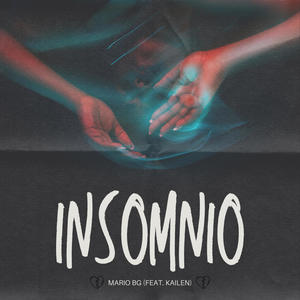 INSOMNIO (feat. kailen) [Explicit]