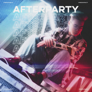 AFTERPARTY (Explicit)